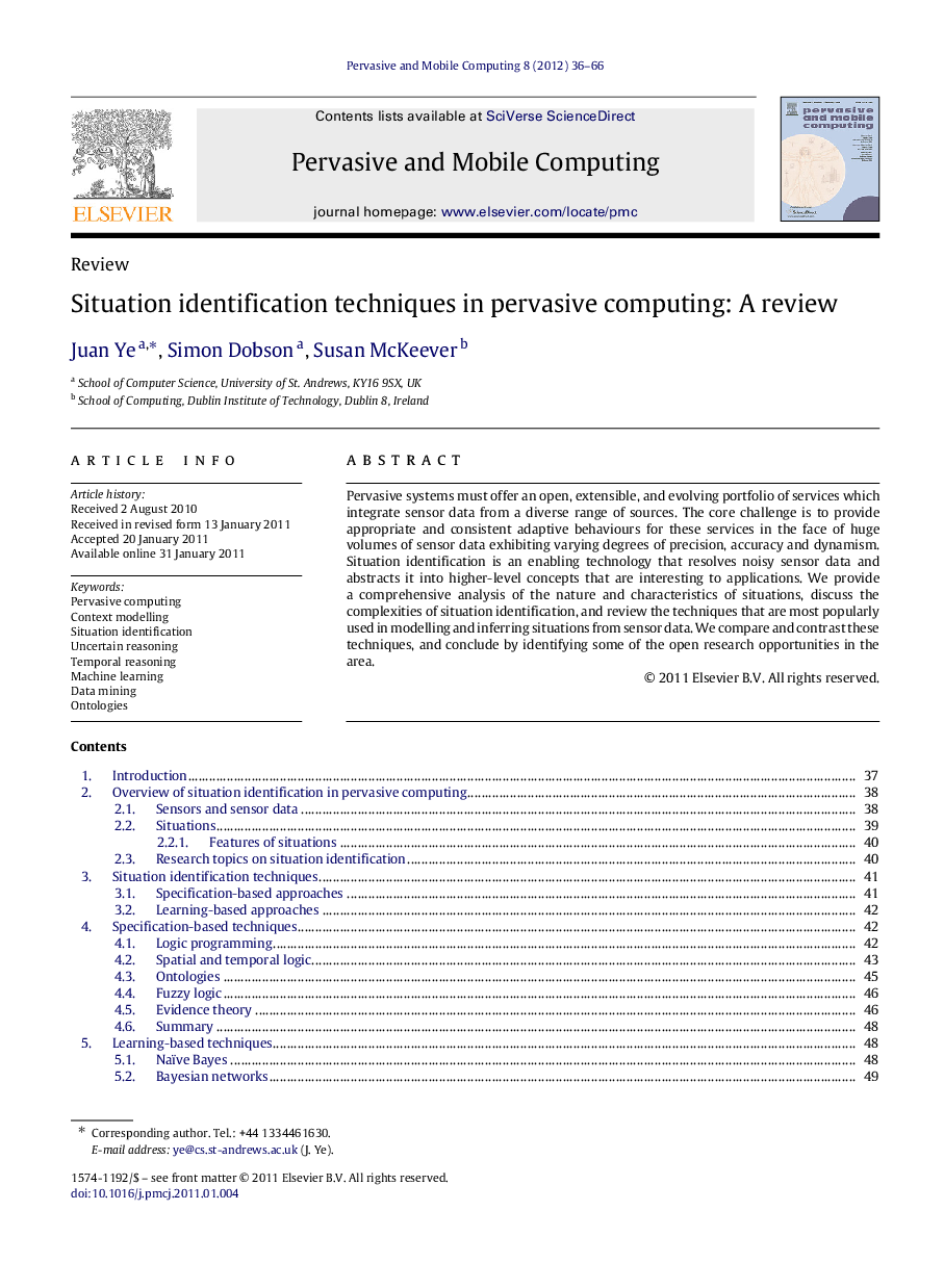 Situation identification techniques in pervasive computing: A review