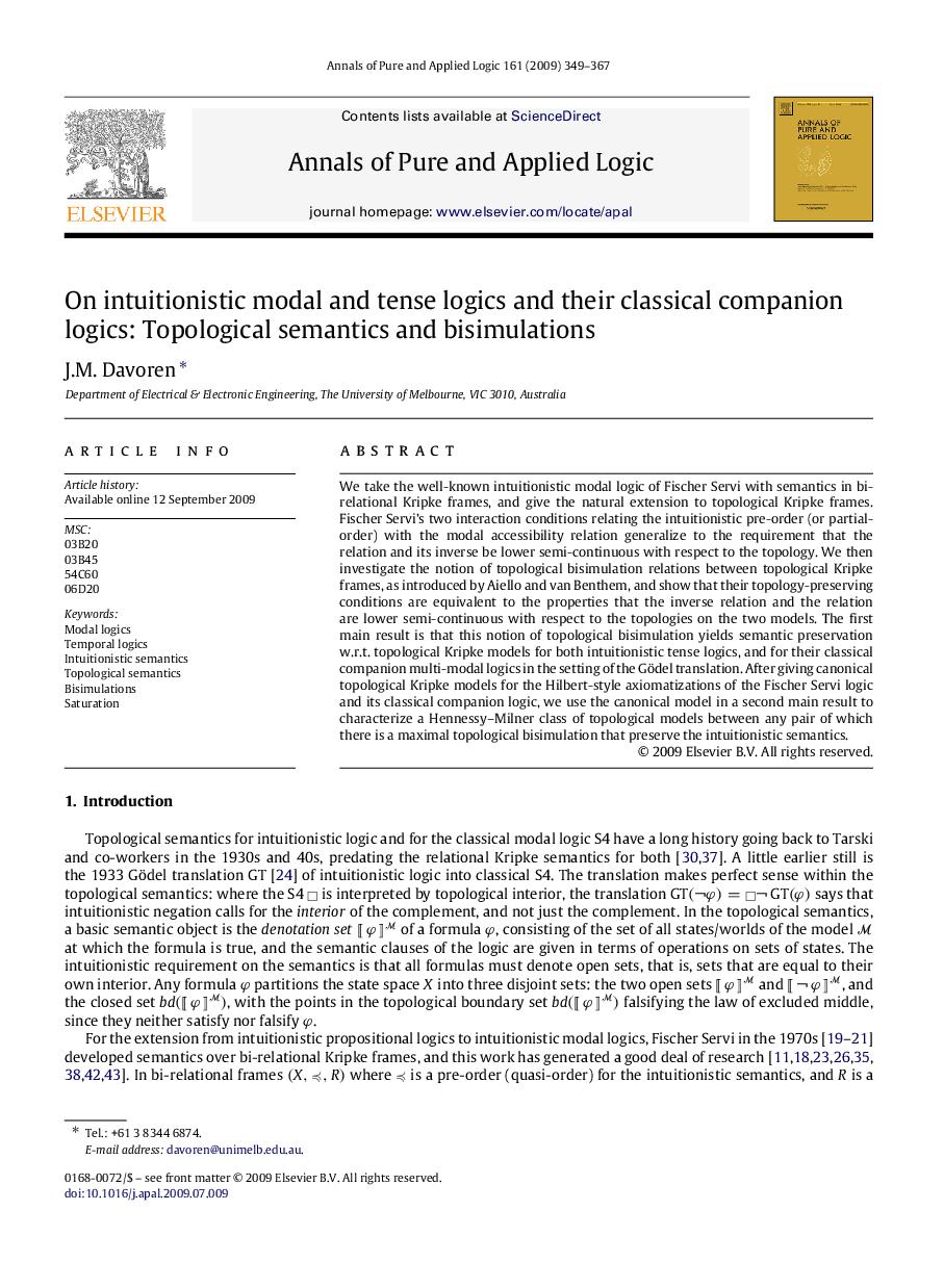 On intuitionistic modal and tense logics and their classical companion logics: Topological semantics and bisimulations