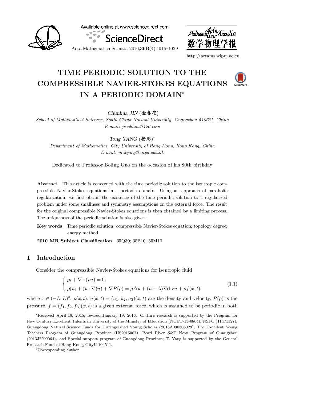 Time periodic solution to the compressible navier-stokes equations in a periodic domain 