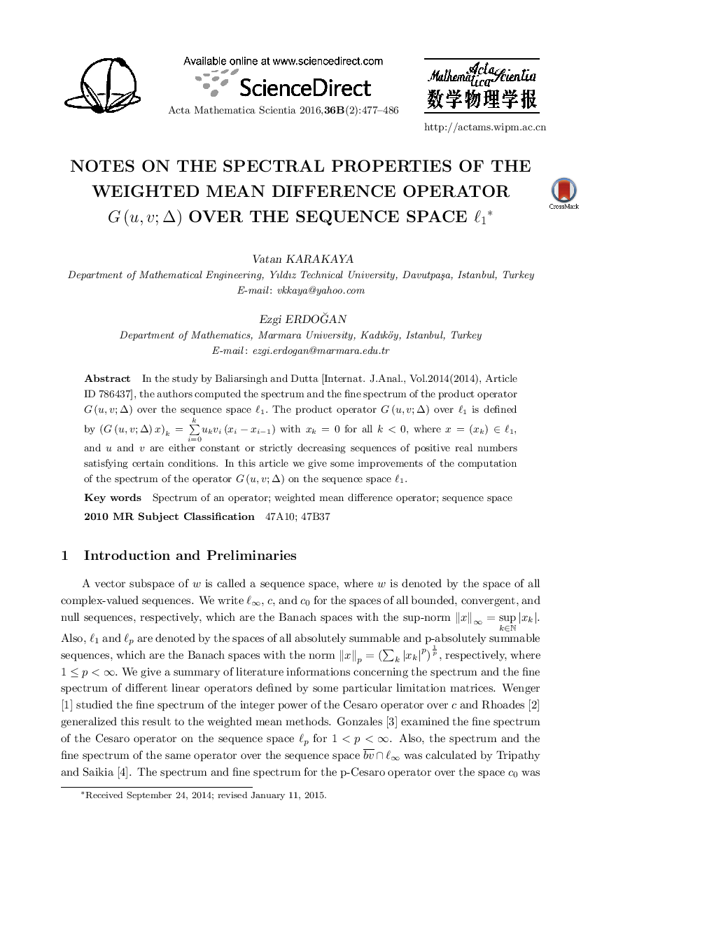 Notes on the spectral properties of the weighted mean difference operator G (u, v; Δ) over the sequence space 