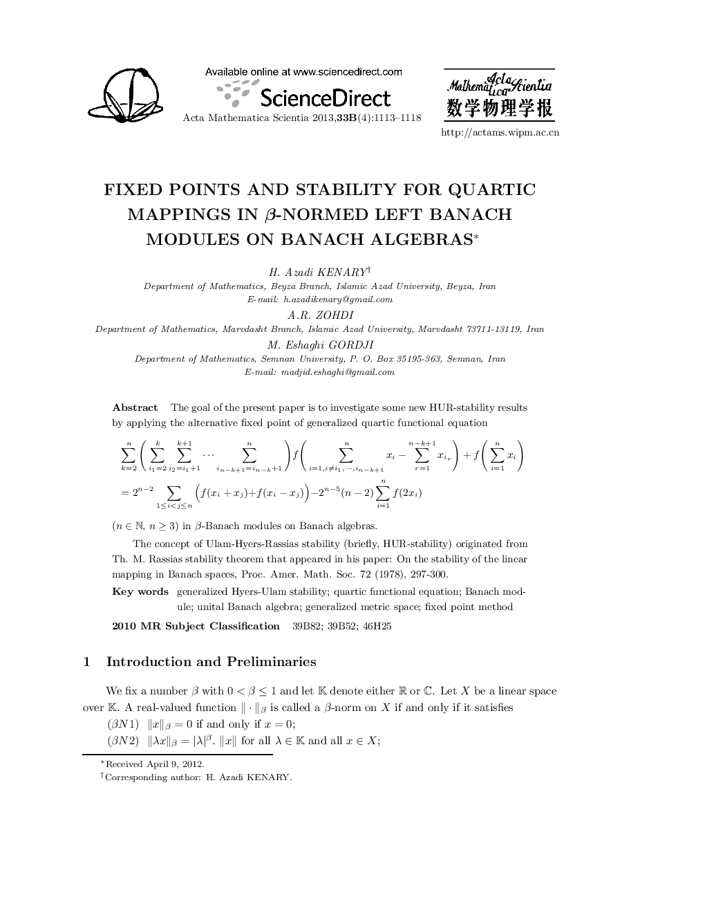 Fixed points and stability for quartic mappings in β-Normed left Banach modules on Banach algebras