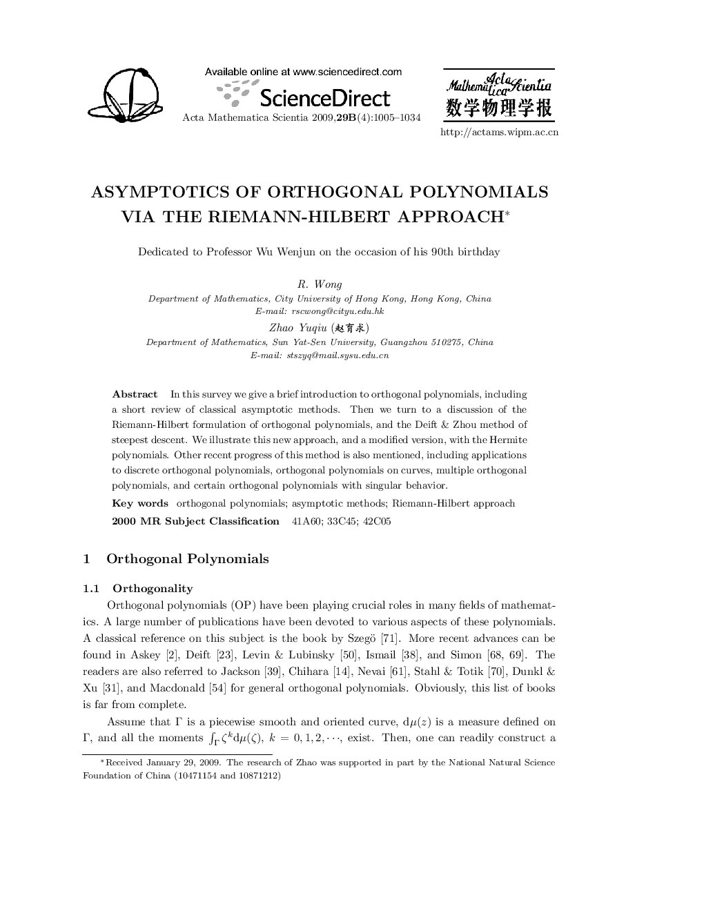 Asymptotics of orthogonal polynomials via the Riemann-Hilbert approach 