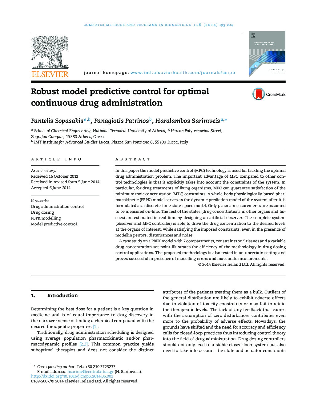 Robust model predictive control for optimal continuous drug administration