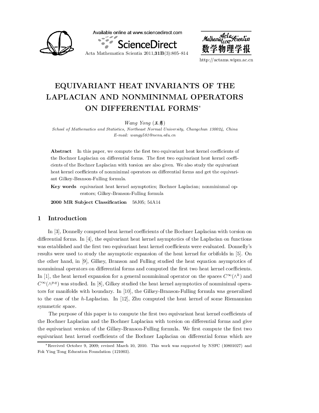 Equivariant heat invariants of the laplacian and nonmininmal operators on differential forms 