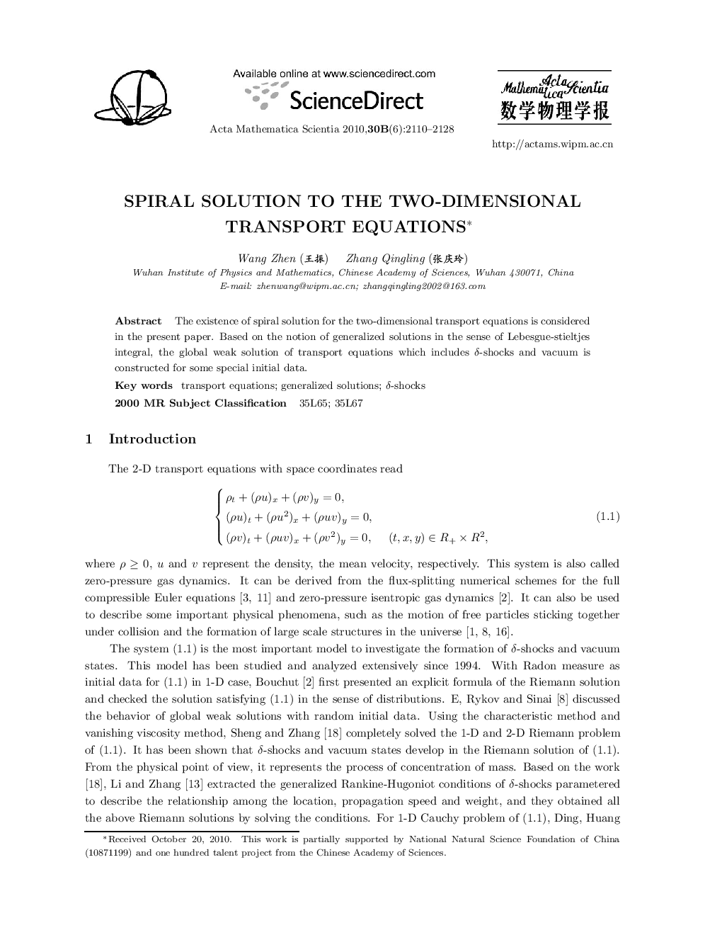 Spiral solution to the two-dimensional transport equations 