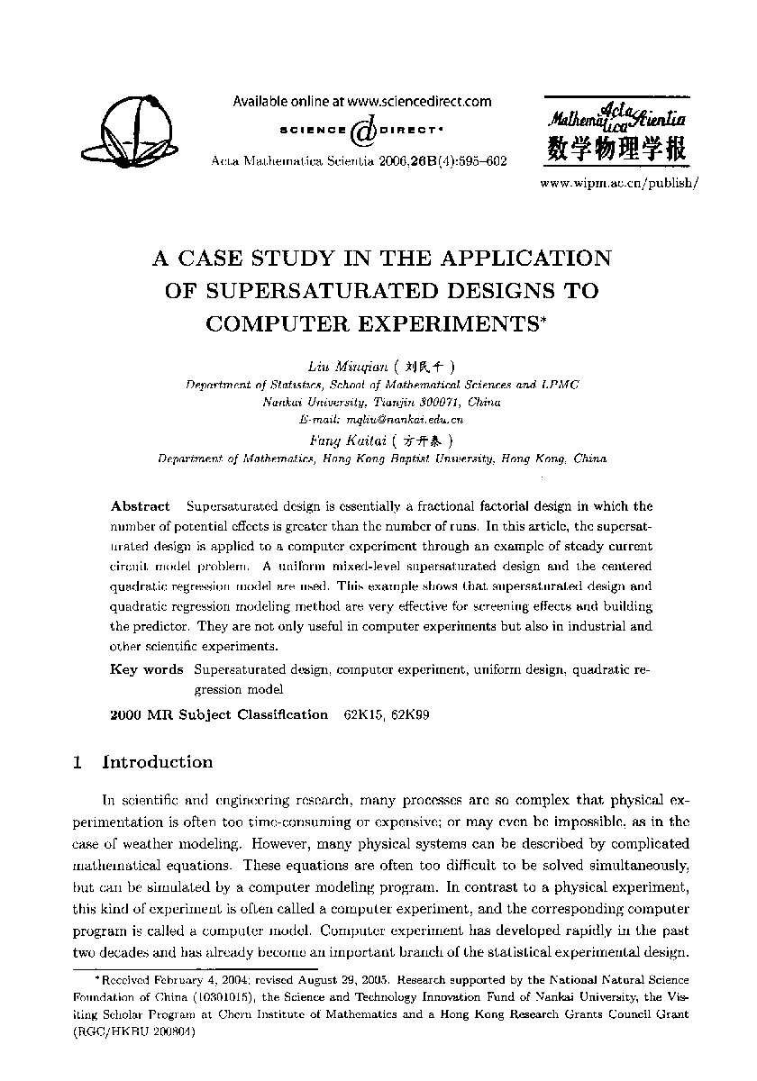 A CASE STUDY IN THE APPLICATION OF SUPERSATURATED DESIGNS TO COMPUTER EXPERIMENTS* 