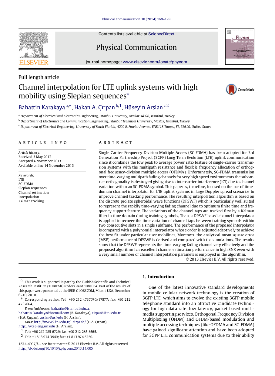 Channel interpolation for LTE uplink systems with high mobility using Slepian sequences 