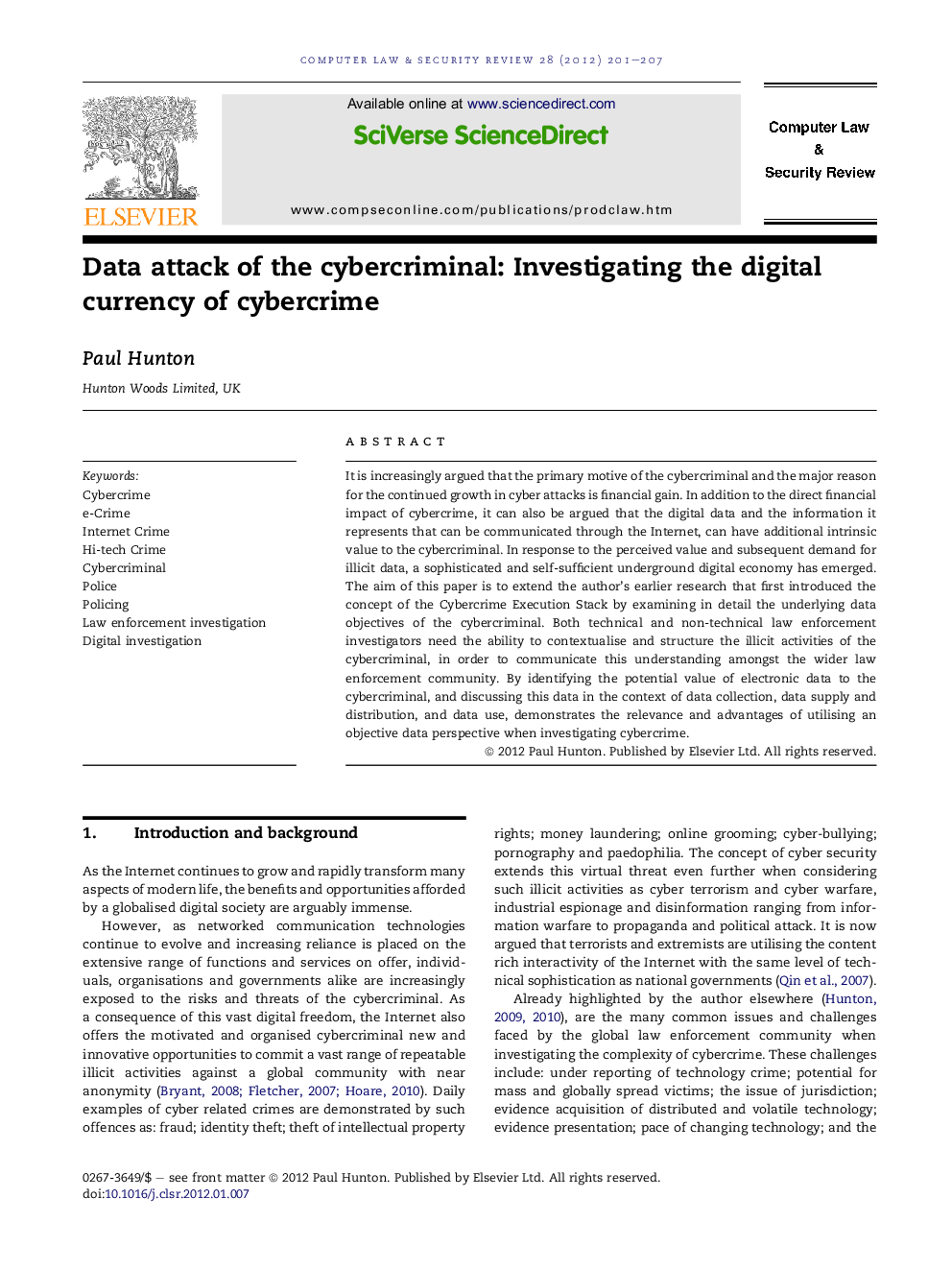 Data attack of the cybercriminal: Investigating the digital currency of cybercrime