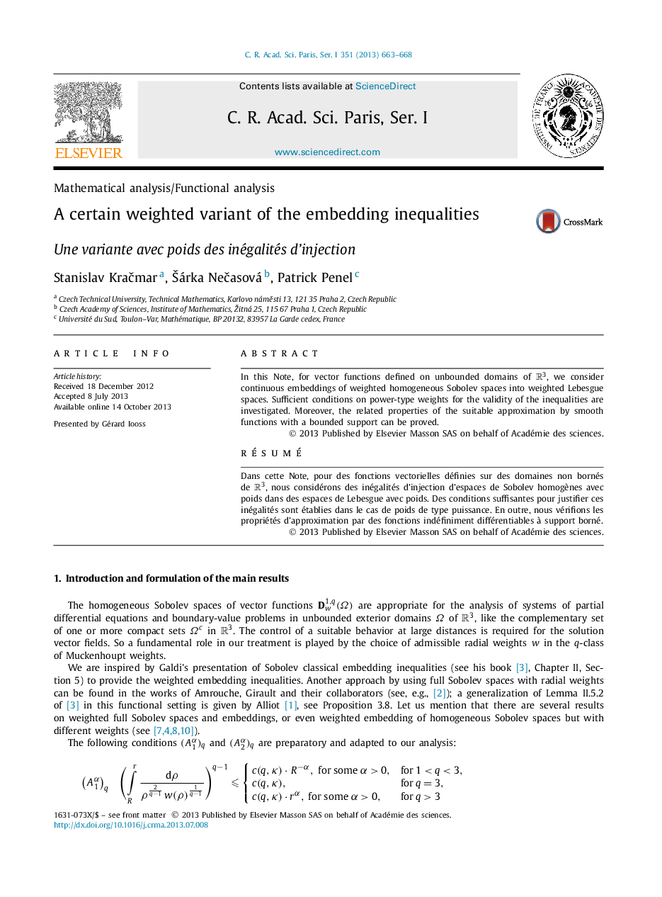 A certain weighted variant of the embedding inequalities