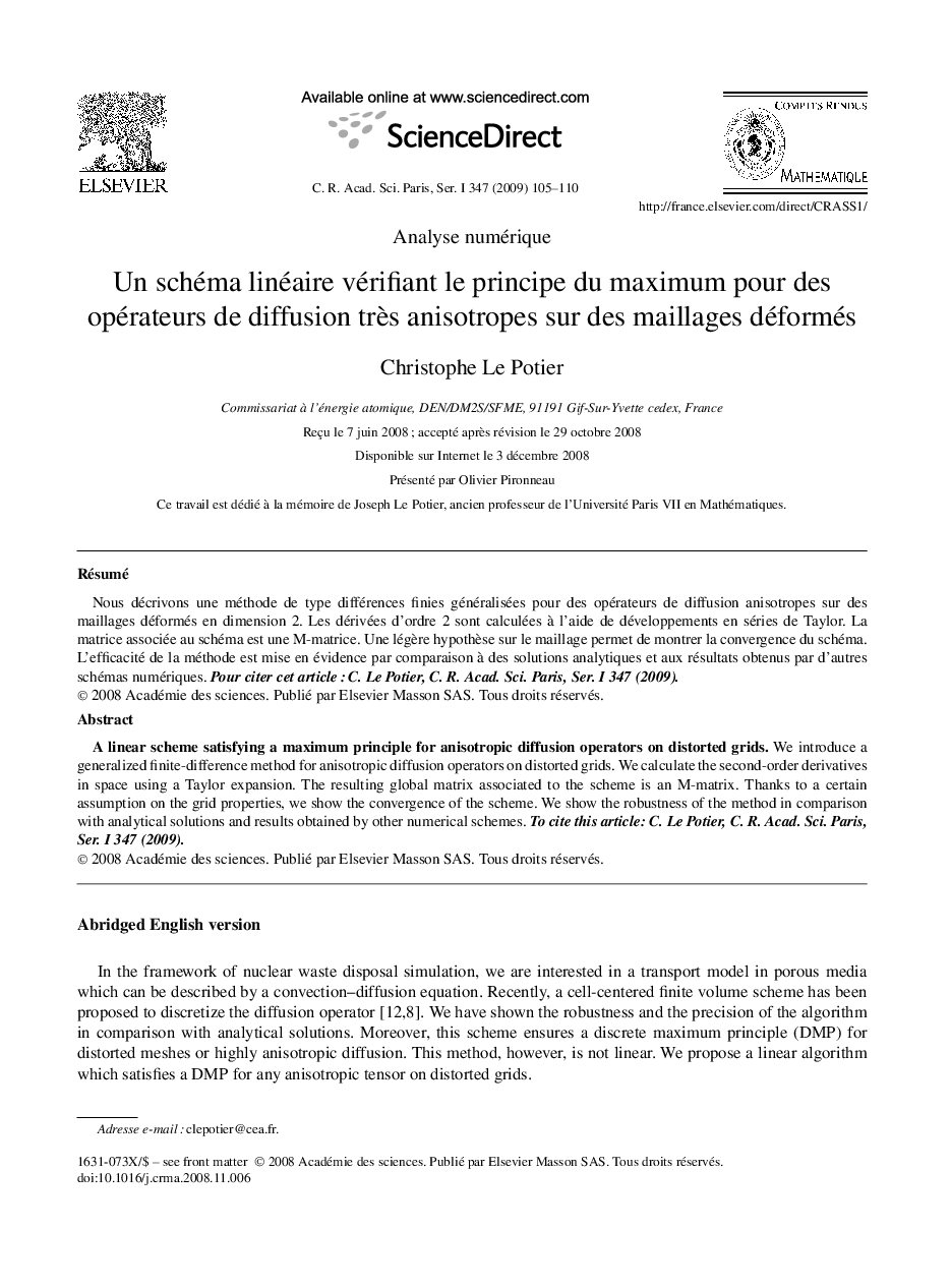 Un schéma linéaire vérifiant le principe du maximum pour des opérateurs de diffusion très anisotropes sur des maillages déformés