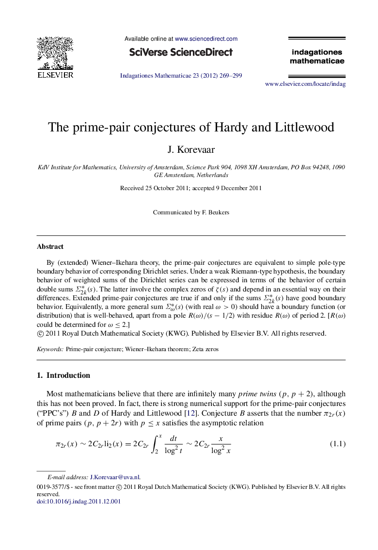 The prime-pair conjectures of Hardy and Littlewood