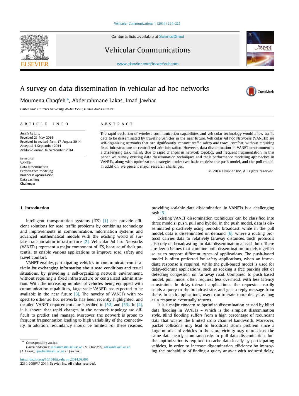 A survey on data dissemination in vehicular ad hoc networks