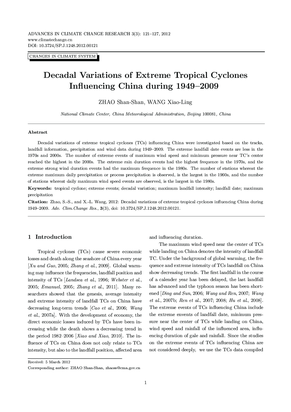 Decadal Variations of Extreme Tropical Cyclones Influencing China during 1949–2009