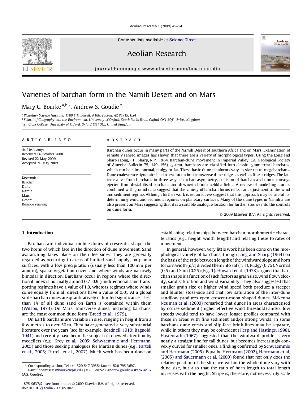 Varieties of barchan form in the Namib Desert and on Mars