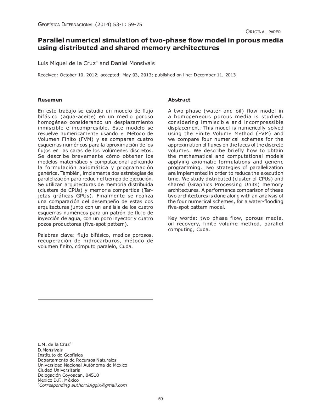 Parallel numerical simulation of two-phase flow model in porous media using distributed and shared memory architectures