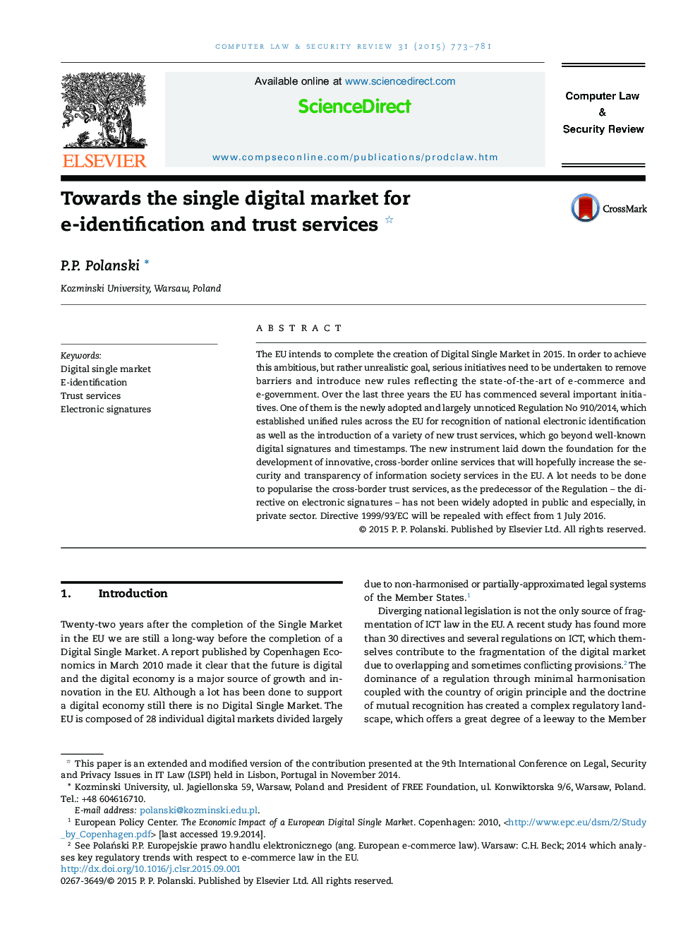 Towards the single digital market for e-identification and trust services 