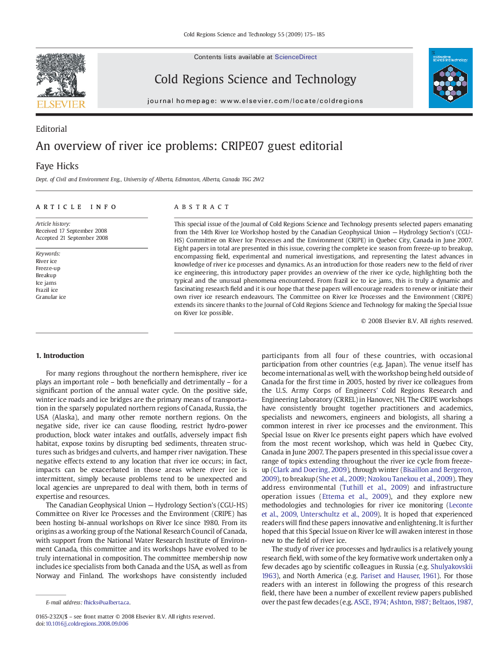 An overview of river ice problems: CRIPE07 guest editorial