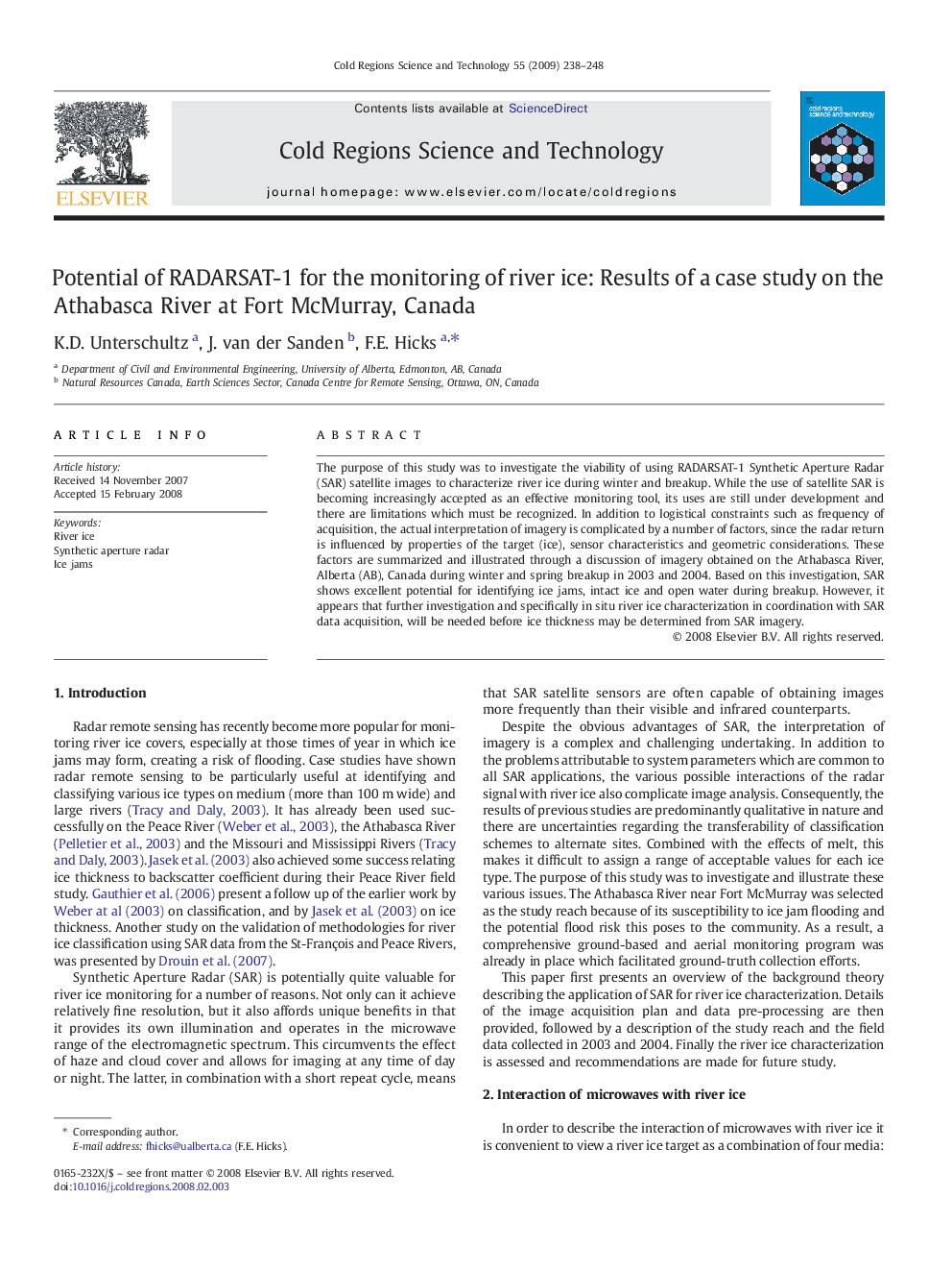 Potential of RADARSAT-1 for the monitoring of river ice: Results of a case study on the Athabasca River at Fort McMurray, Canada