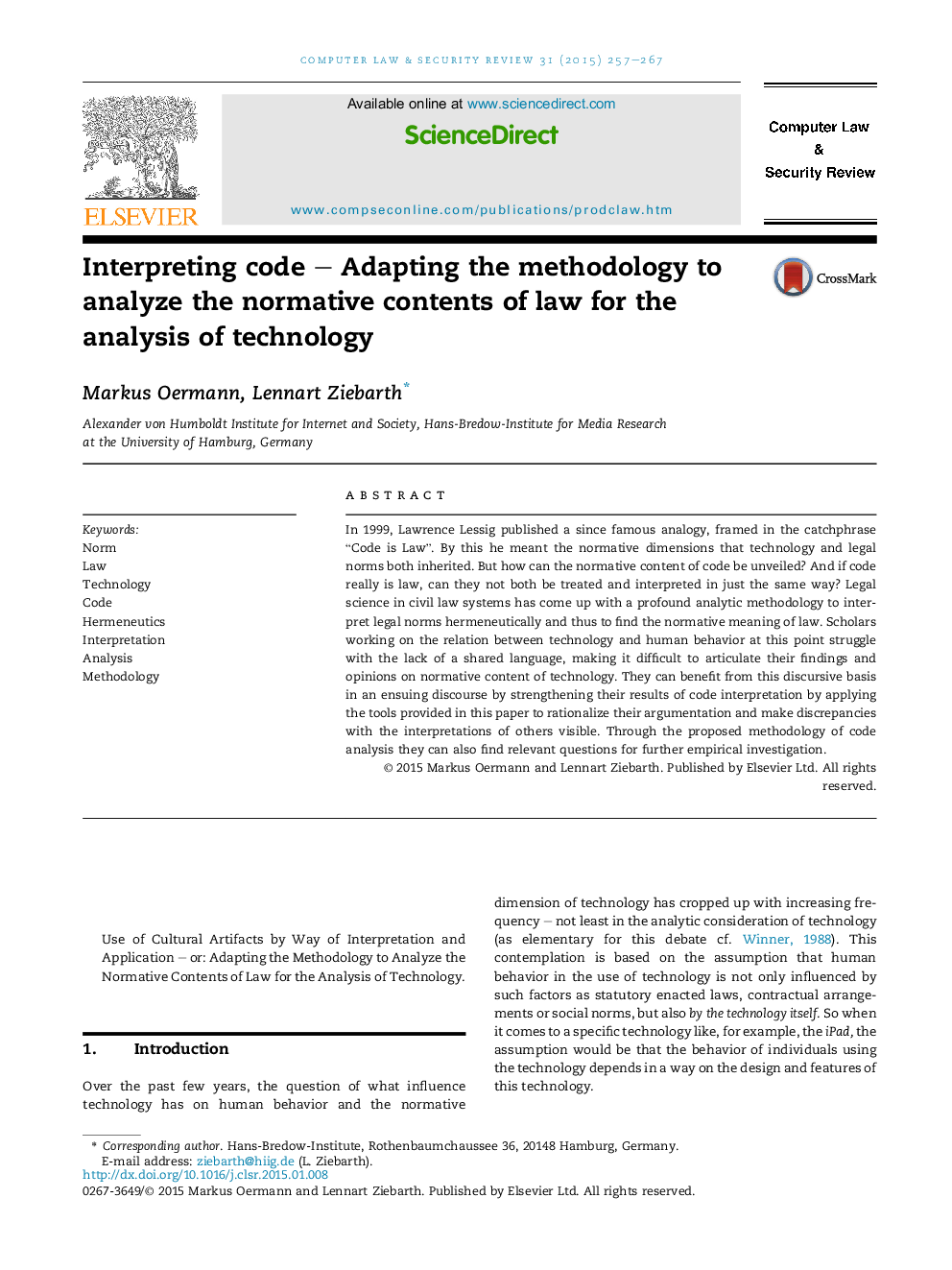 Interpreting code – Adapting the methodology to analyze the normative contents of law for the analysis of technology