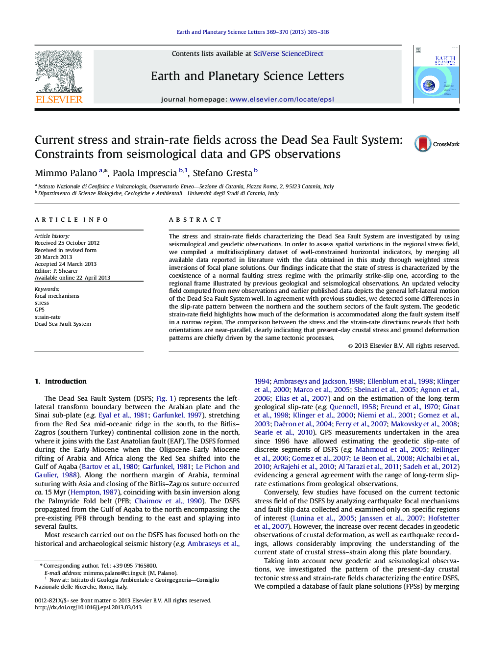 Current stress and strain-rate fields across the Dead Sea Fault System: Constraints from seismological data and GPS observations
