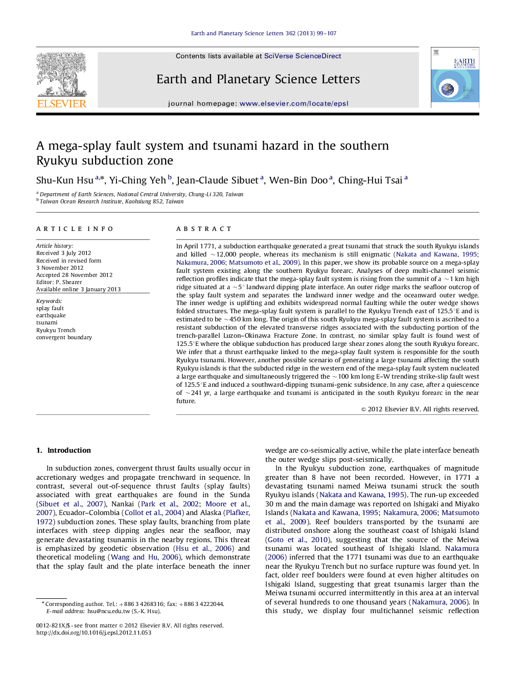 A mega-splay fault system and tsunami hazard in the southern Ryukyu subduction zone