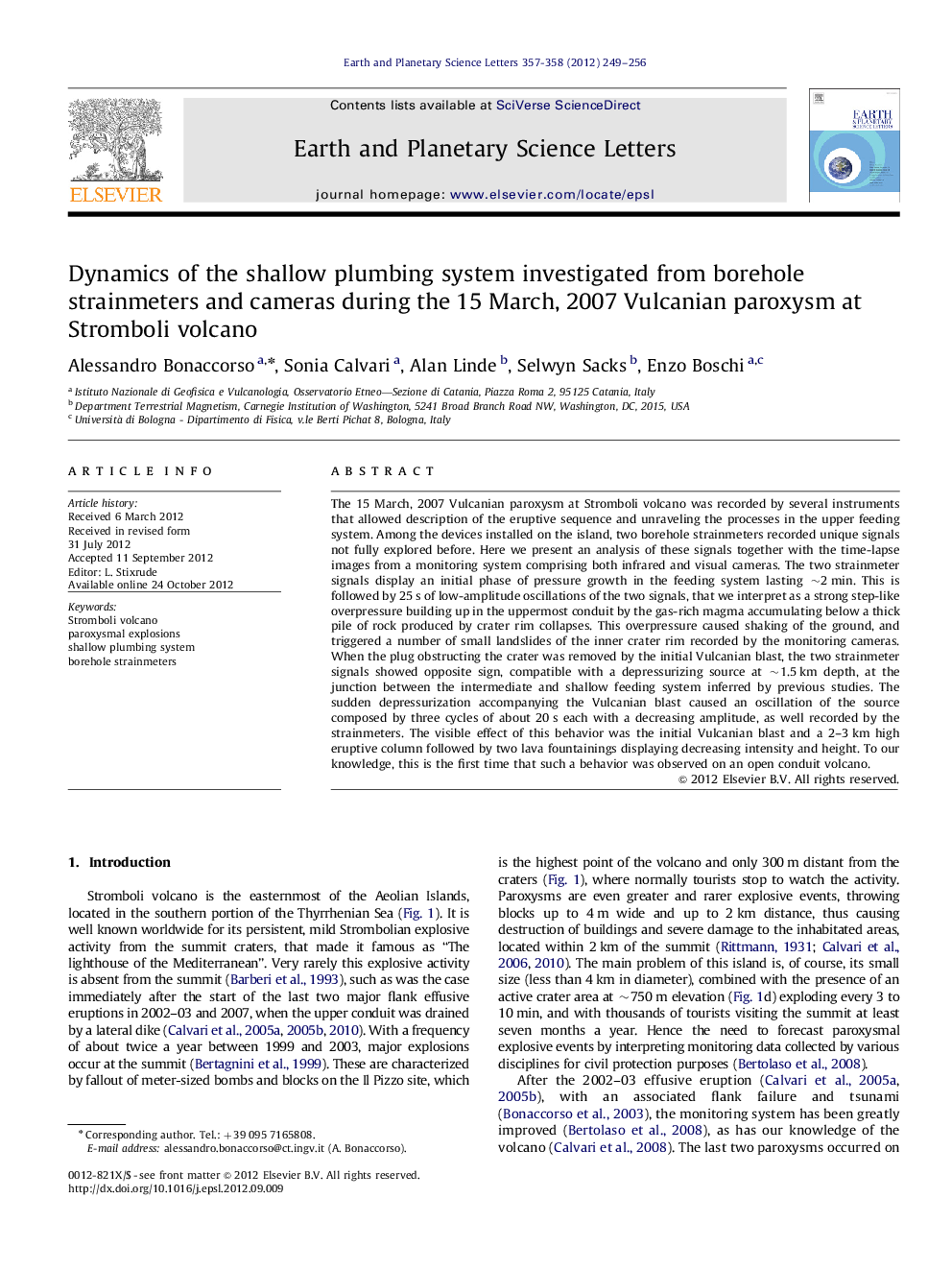 Dynamics of the shallow plumbing system investigated from borehole strainmeters and cameras during the 15 March, 2007 Vulcanian paroxysm at Stromboli volcano