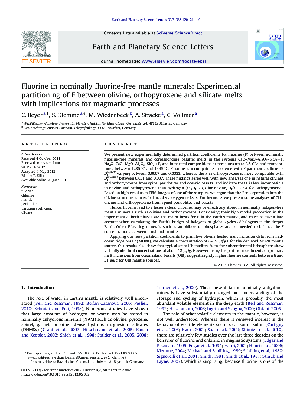 Fluorine in nominally fluorine-free mantle minerals: Experimental partitioning of F between olivine, orthopyroxene and silicate melts with implications for magmatic processes