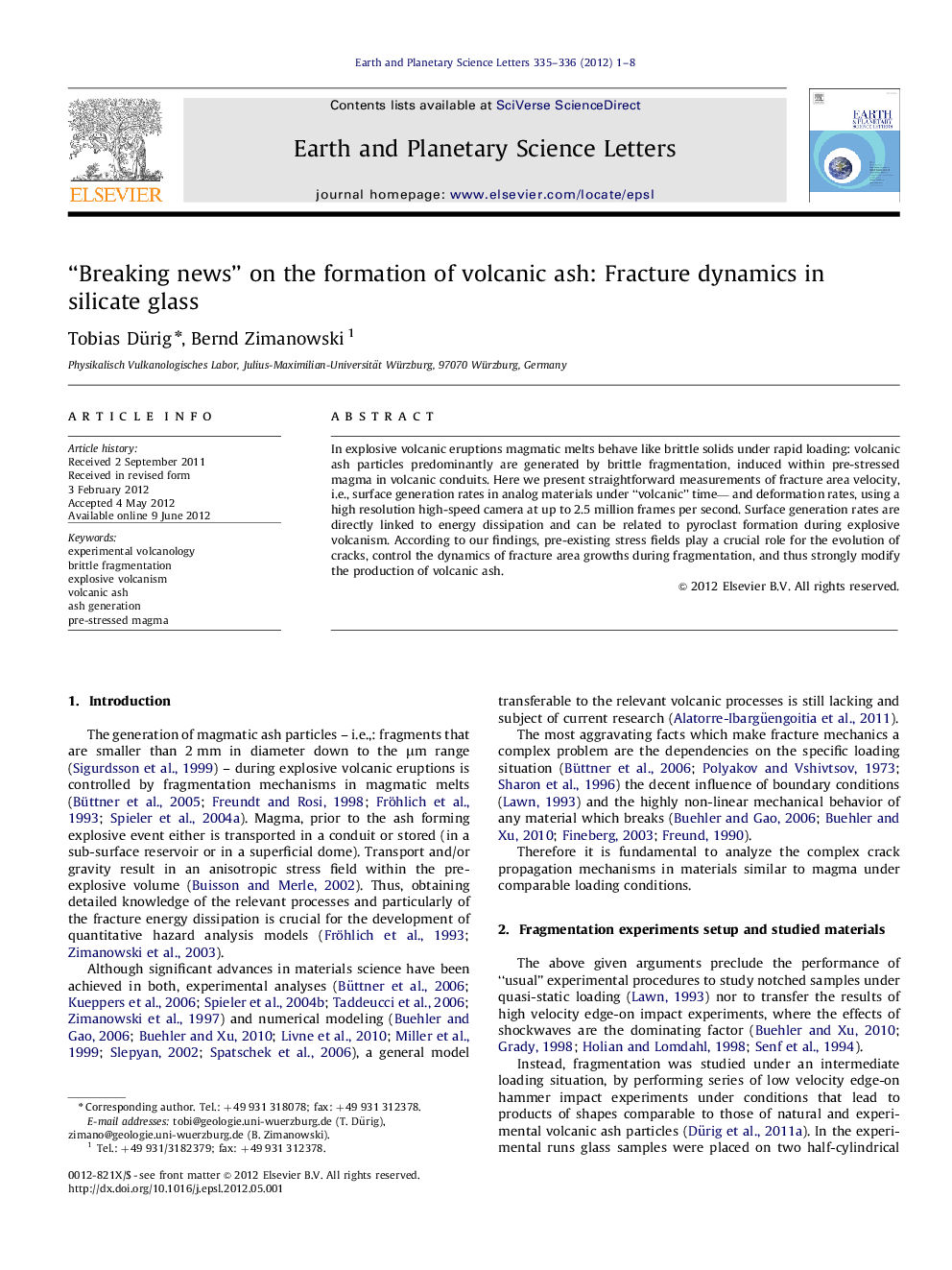 “Breaking news” on the formation of volcanic ash: Fracture dynamics in silicate glass