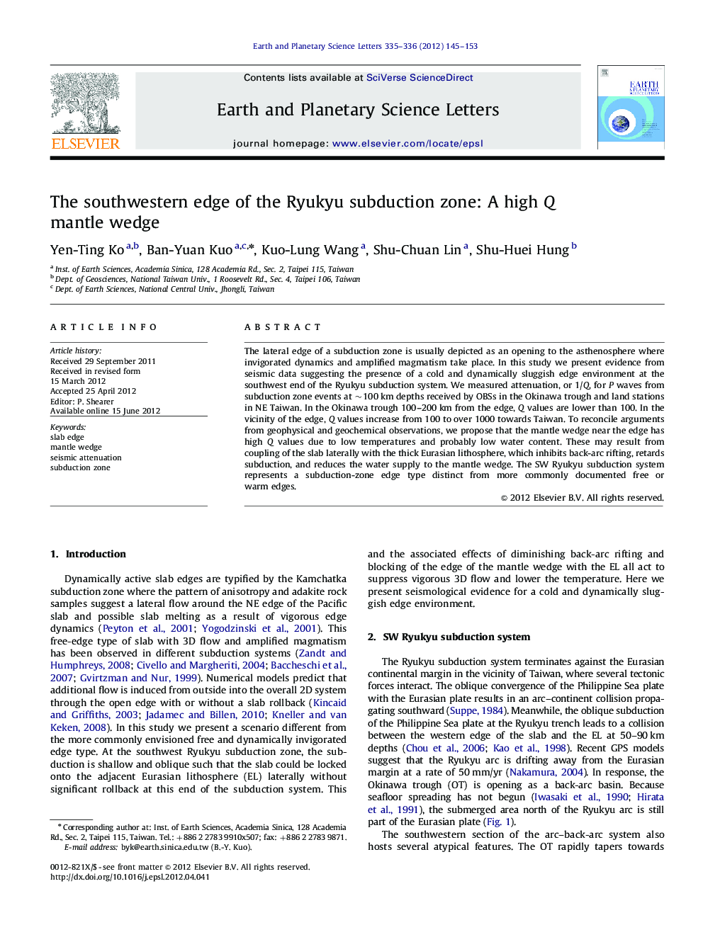 The southwestern edge of the Ryukyu subduction zone: A high Q mantle wedge