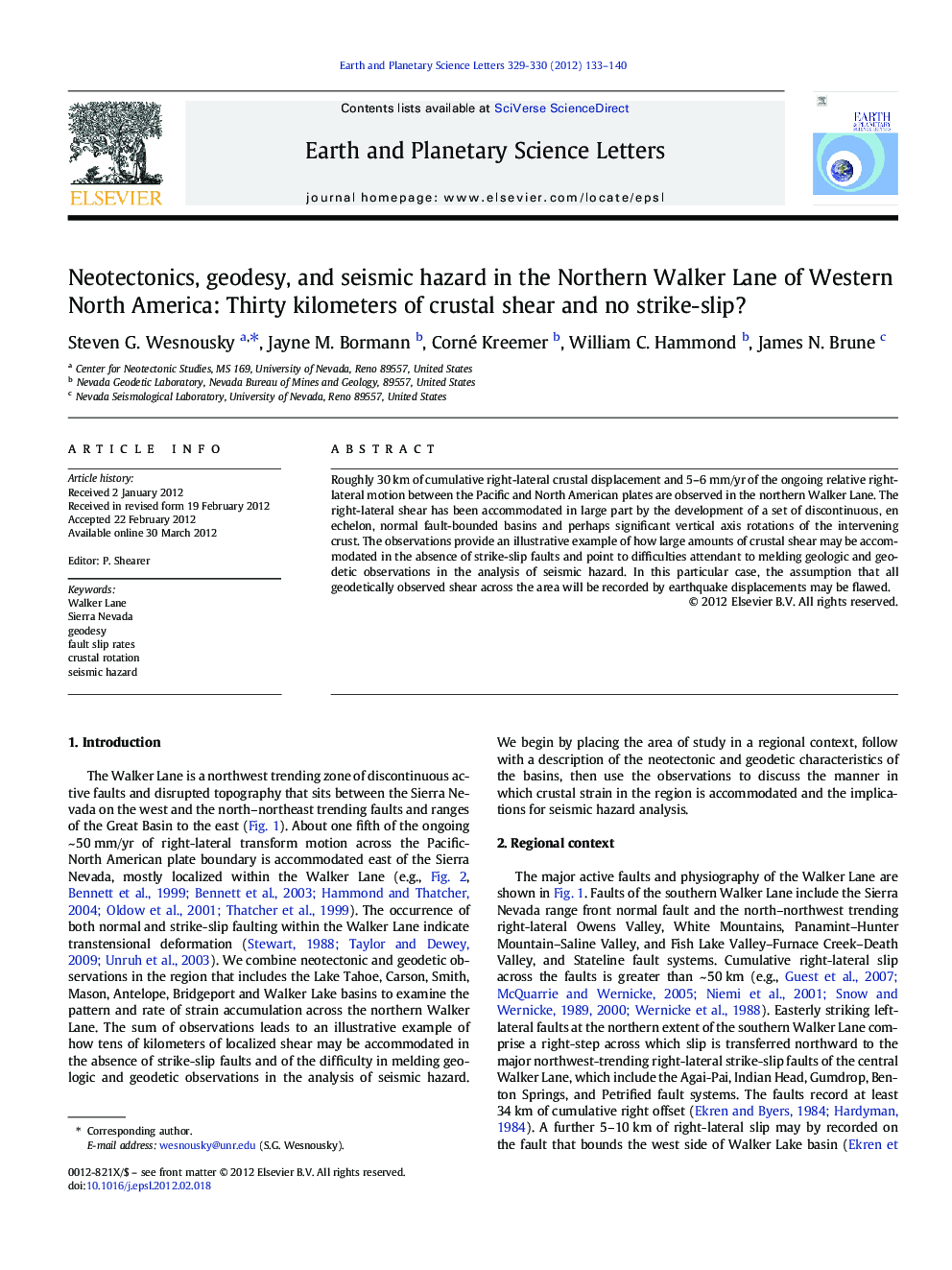 Neotectonics, geodesy, and seismic hazard in the Northern Walker Lane of Western North America: Thirty kilometers of crustal shear and no strike-slip?