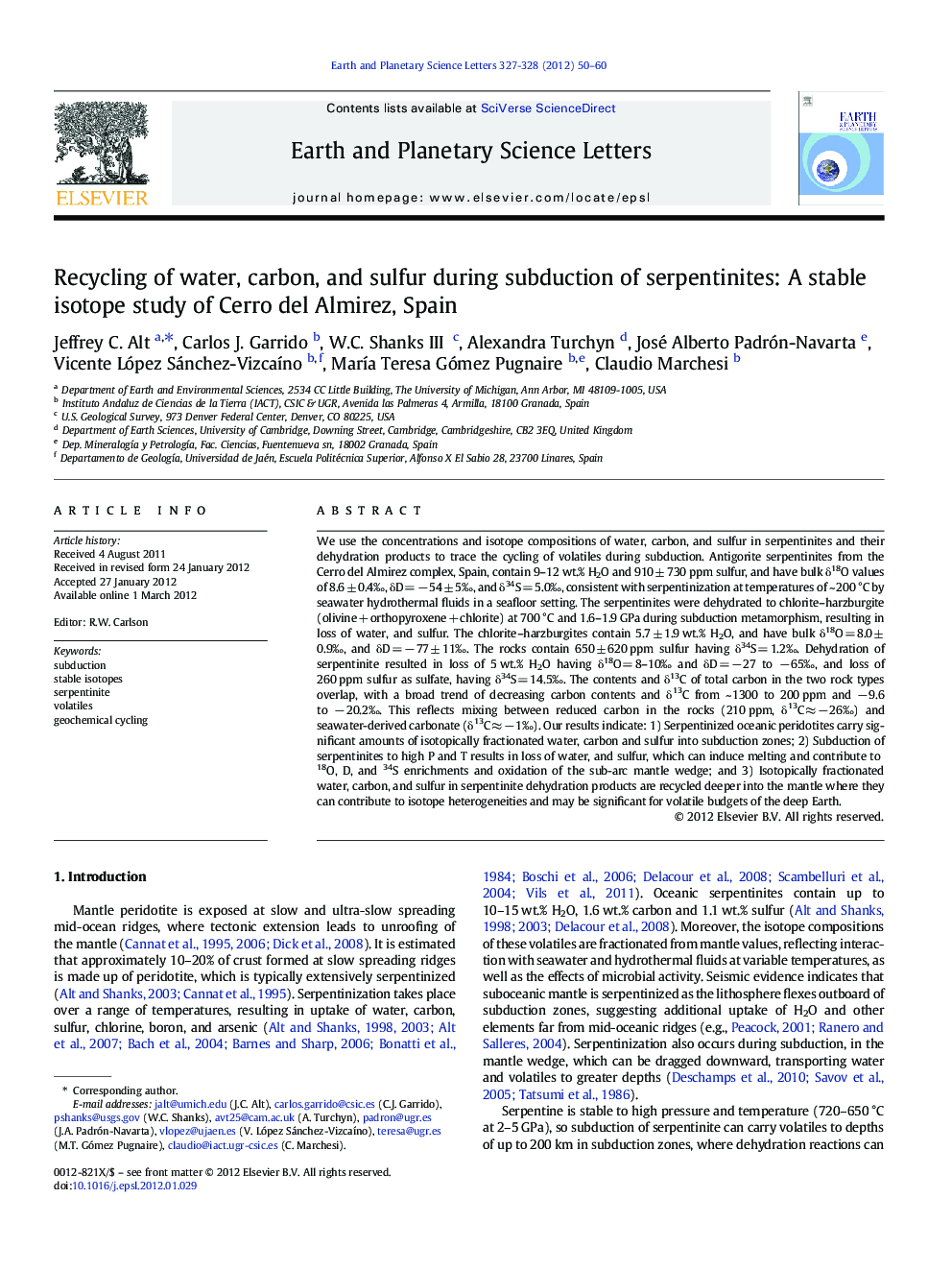 Recycling of water, carbon, and sulfur during subduction of serpentinites: A stable isotope study of Cerro del Almirez, Spain