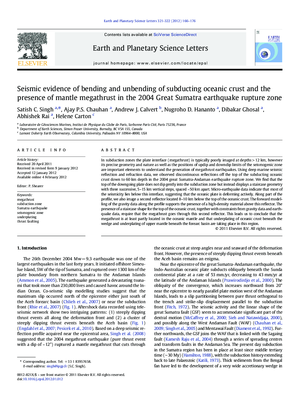 Seismic evidence of bending and unbending of subducting oceanic crust and the presence of mantle megathrust in the 2004 Great Sumatra earthquake rupture zone