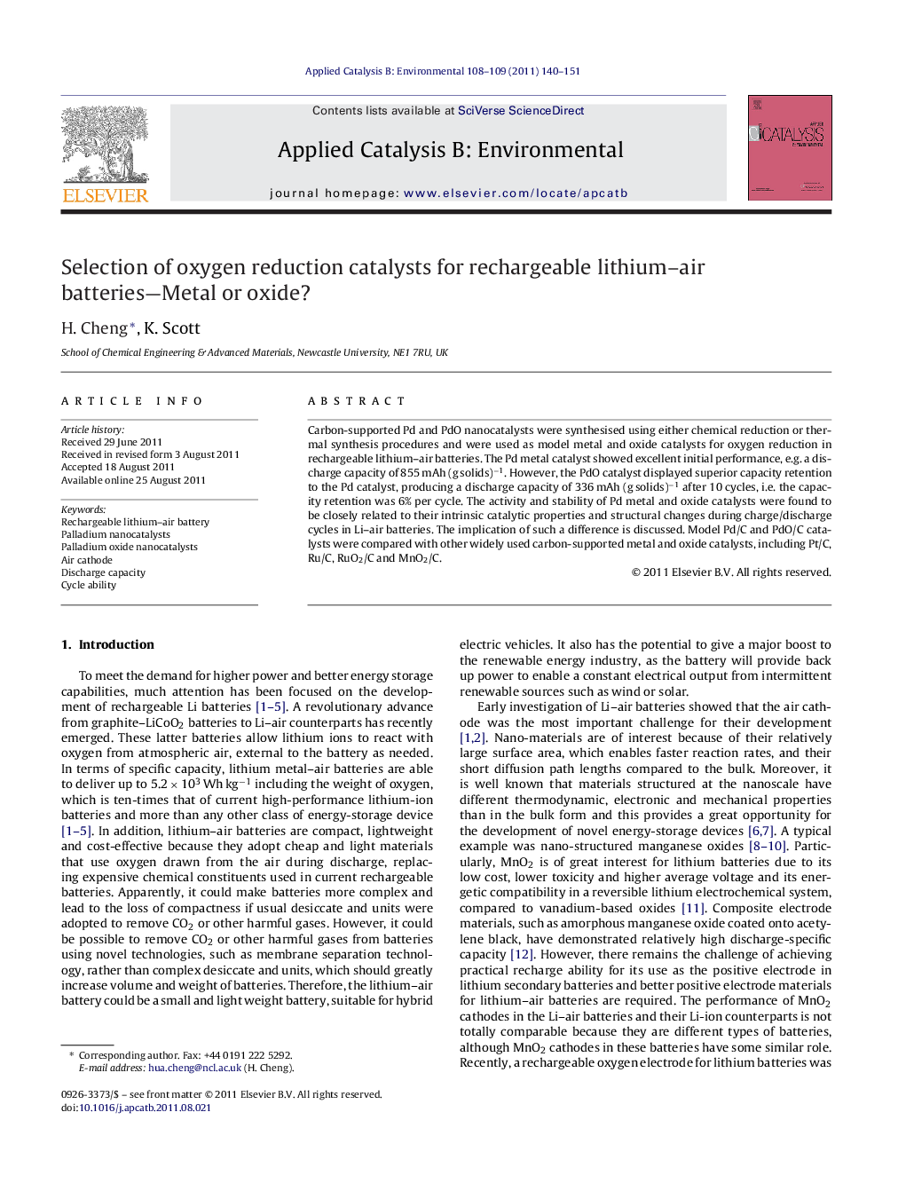 Selection of oxygen reduction catalysts for rechargeable lithium–air batteries—Metal or oxide?