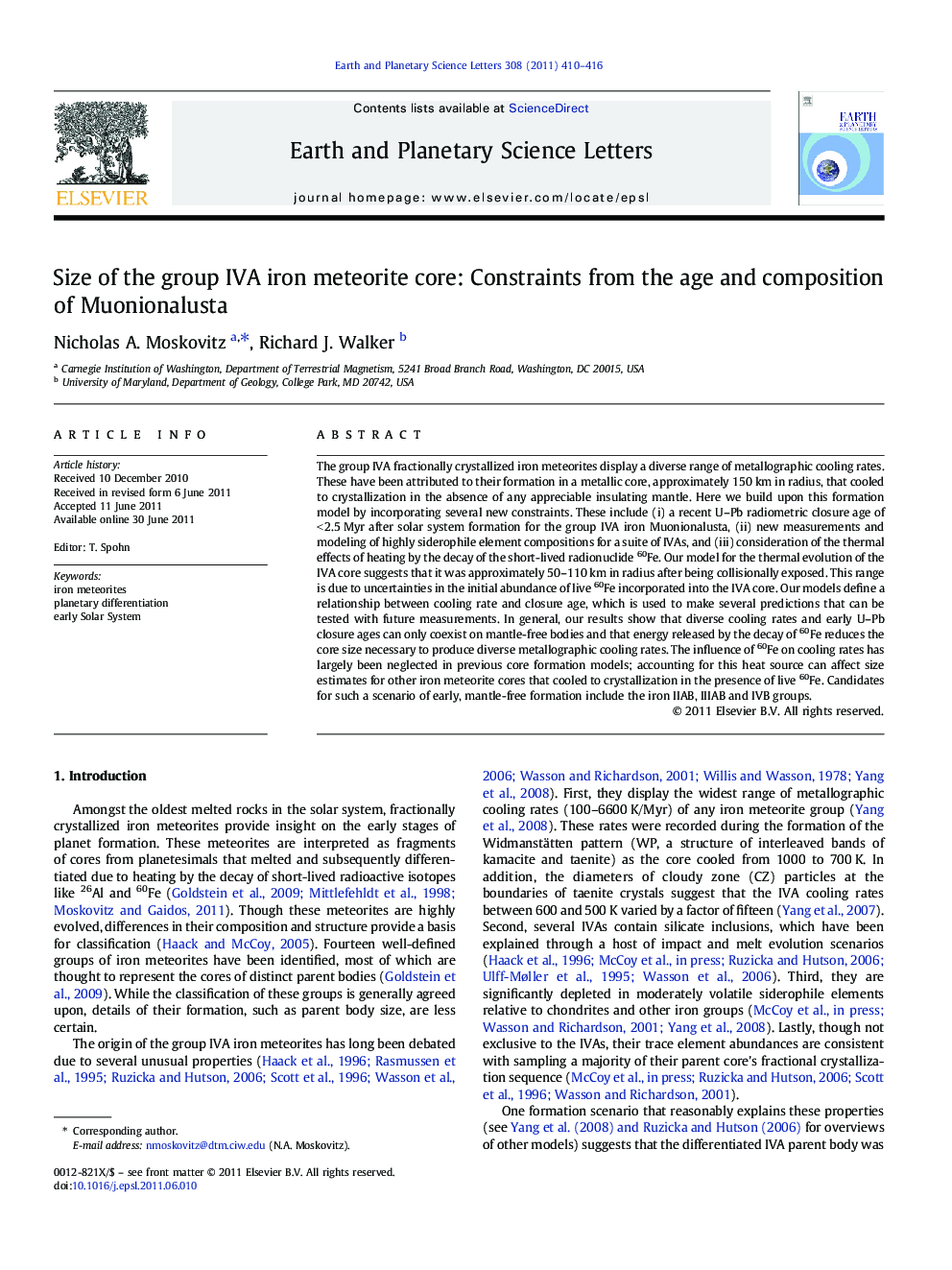 Size of the group IVA iron meteorite core: Constraints from the age and composition of Muonionalusta