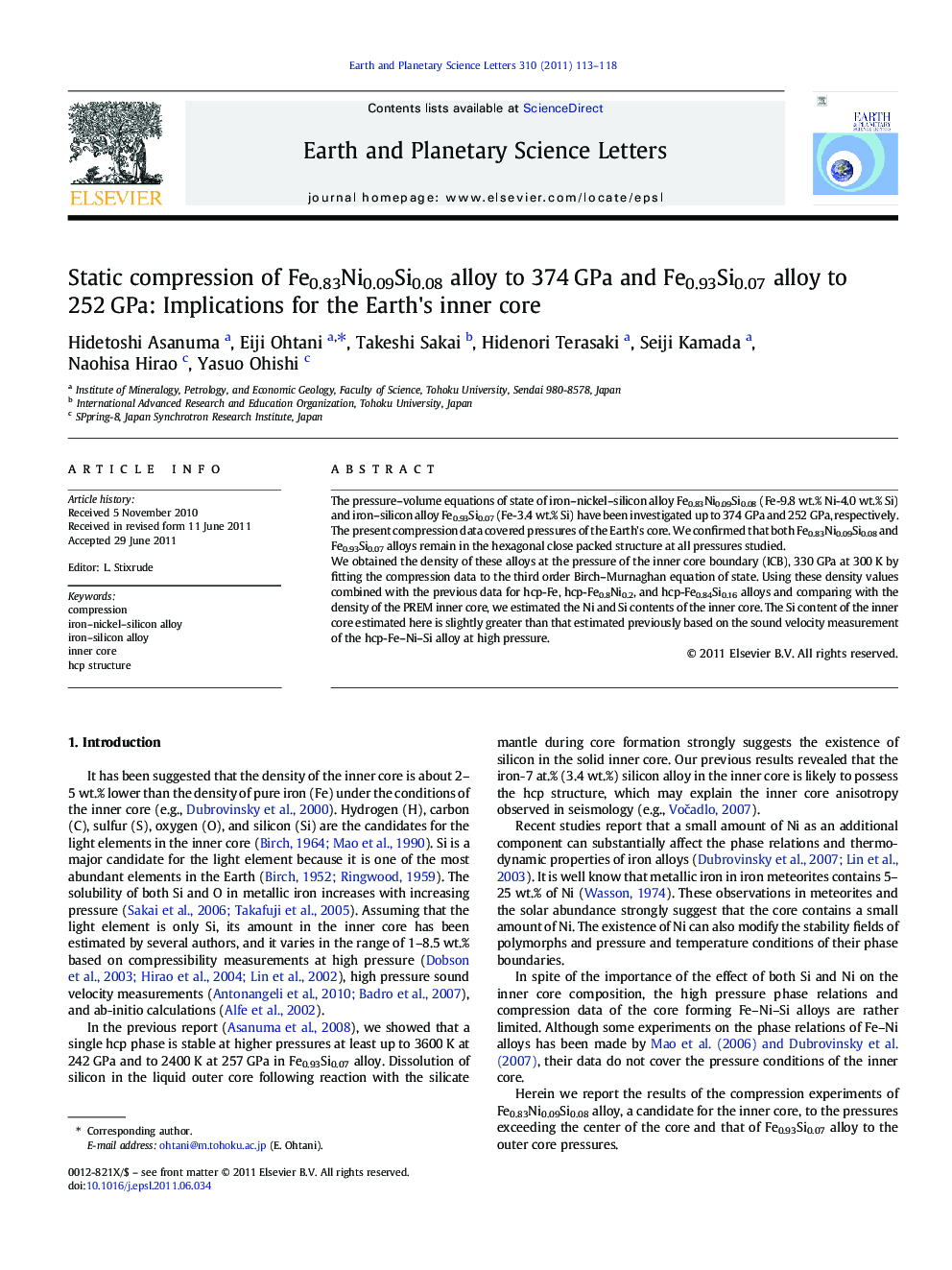 Static compression of Fe0.83Ni0.09Si0.08 alloy to 374 GPa and Fe0.93Si0.07 alloy to 252 GPa: Implications for the Earth's inner core