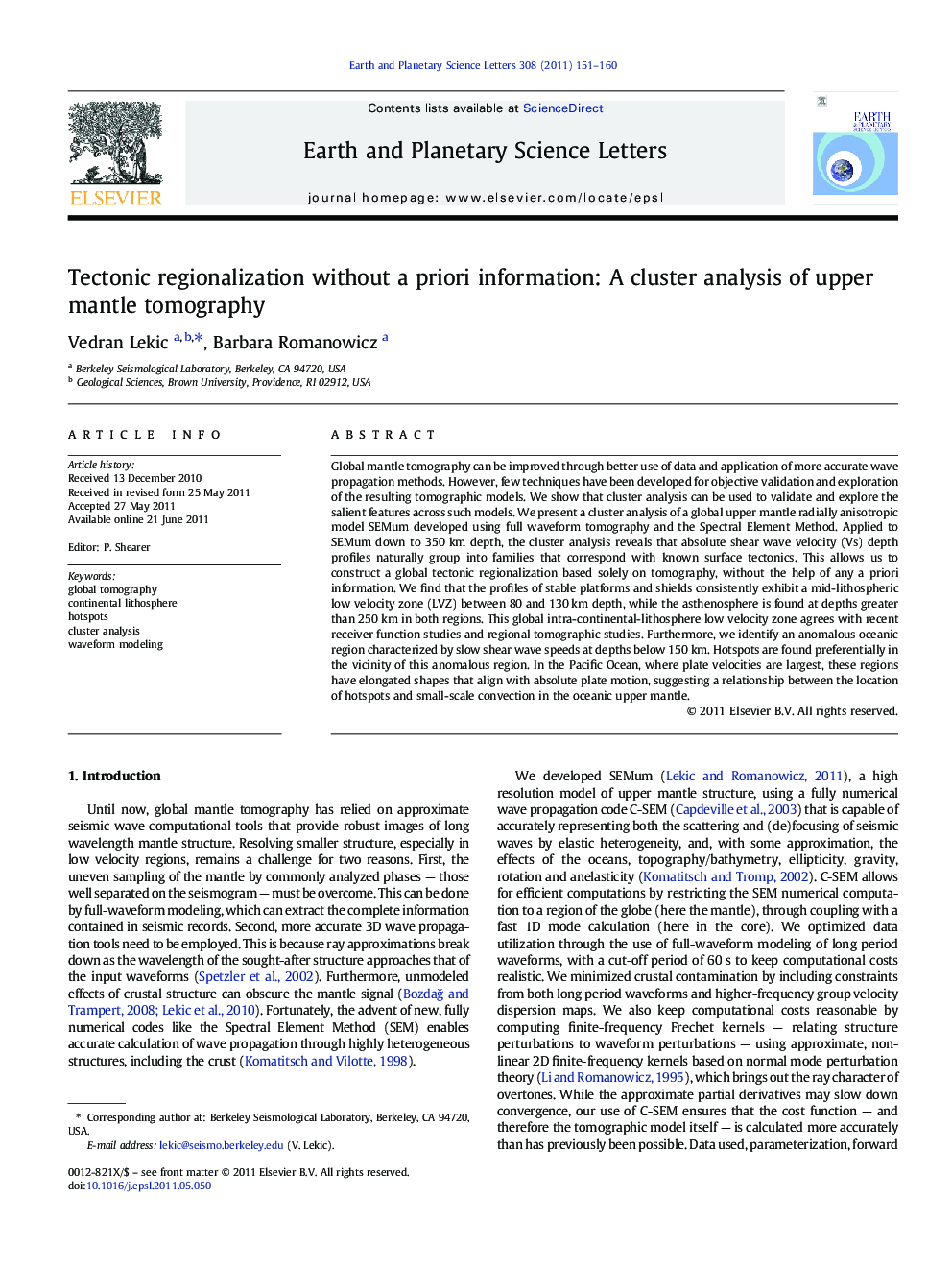 Tectonic regionalization without a priori information: A cluster analysis of upper mantle tomography