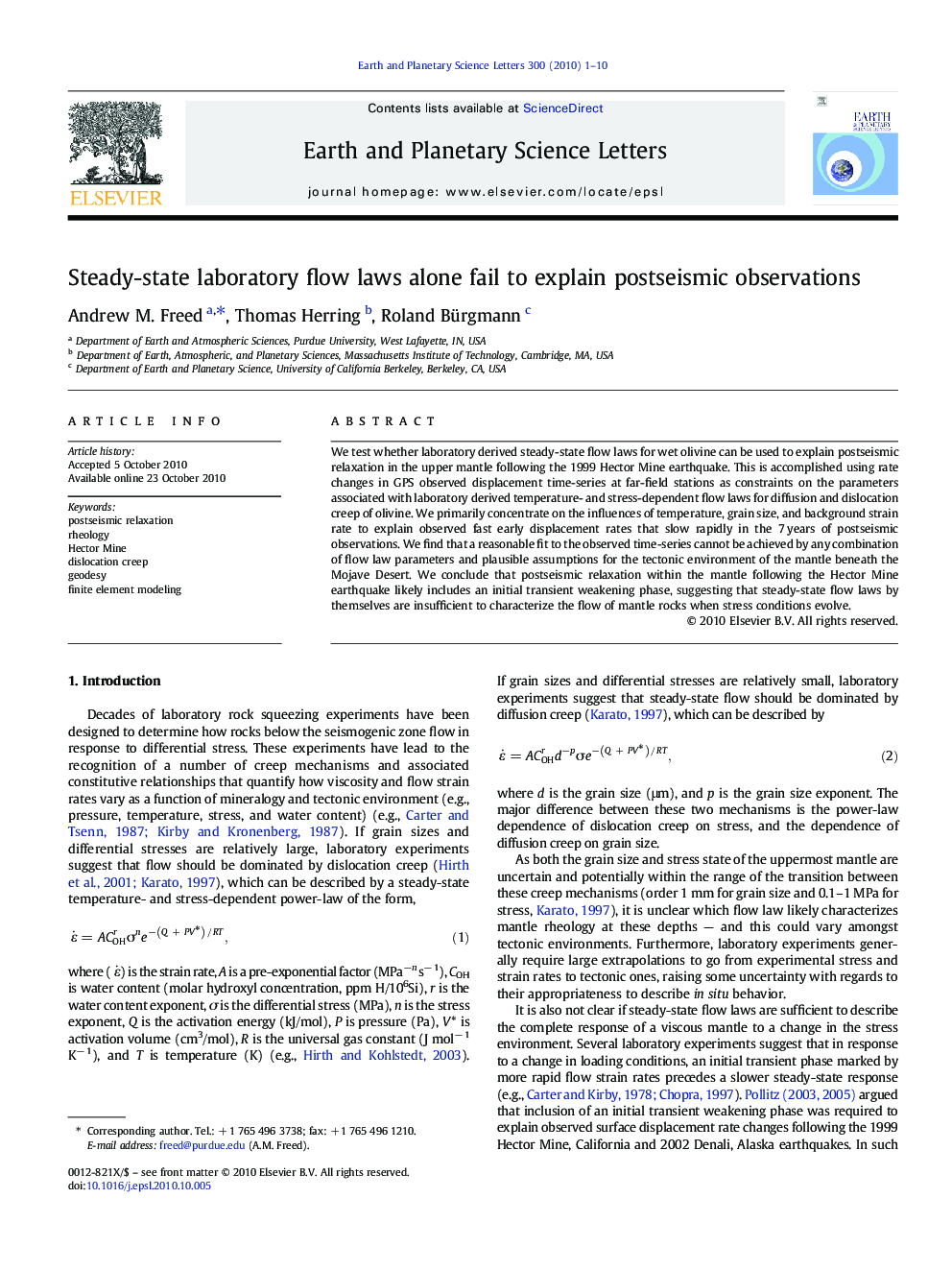 Steady-state laboratory flow laws alone fail to explain postseismic observations