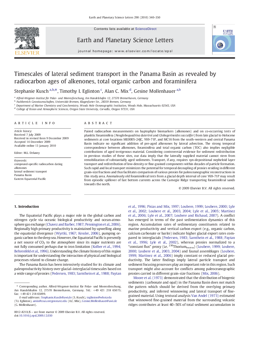 Timescales of lateral sediment transport in the Panama Basin as revealed by radiocarbon ages of alkenones, total organic carbon and foraminifera