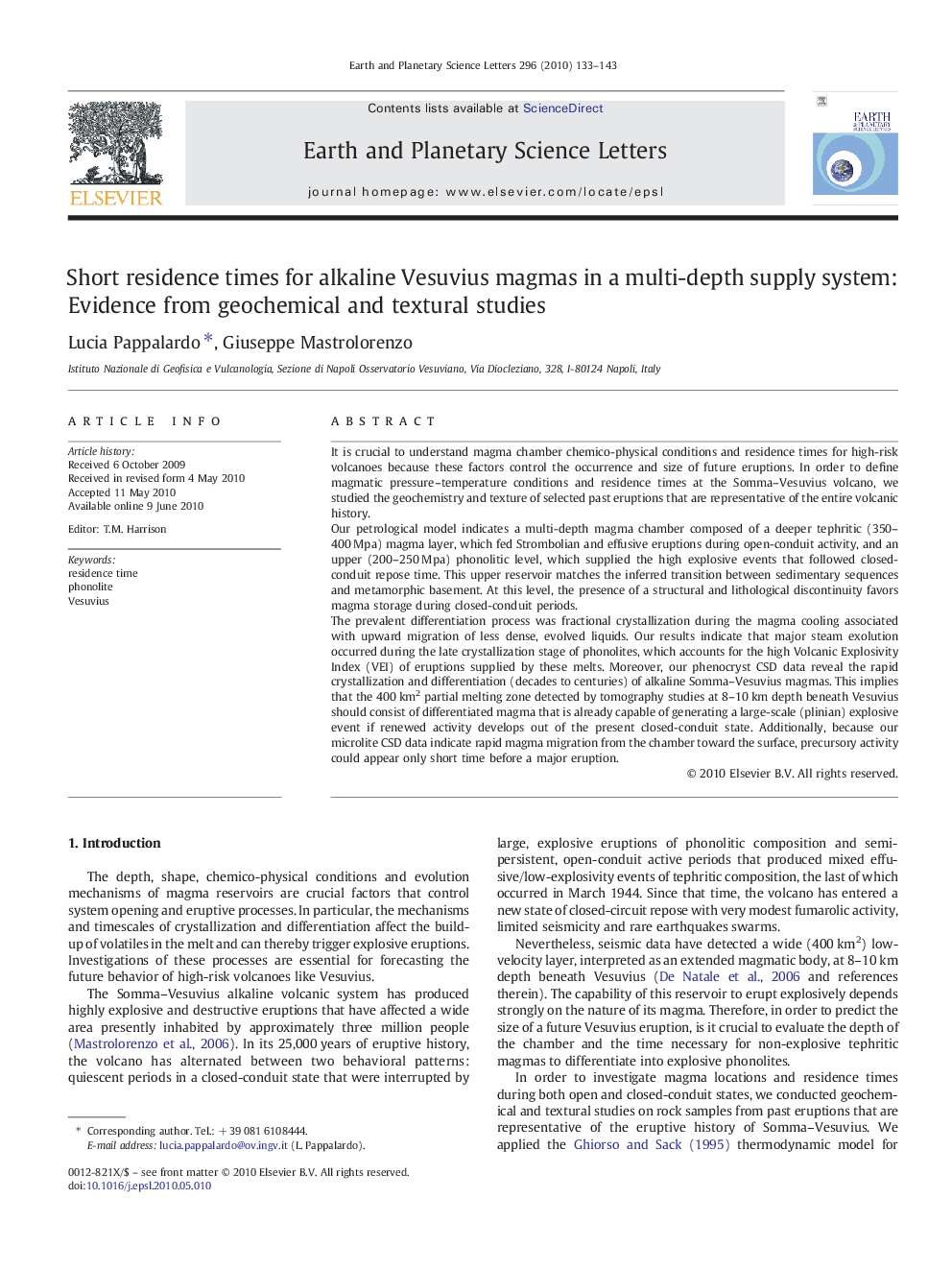 Short residence times for alkaline Vesuvius magmas in a multi-depth supply system: Evidence from geochemical and textural studies