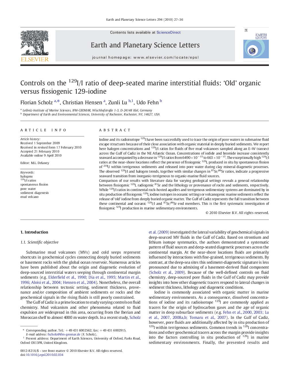 Controls on the 129I/I ratio of deep-seated marine interstitial fluids: ‘Old’ organic versus fissiogenic 129-iodine