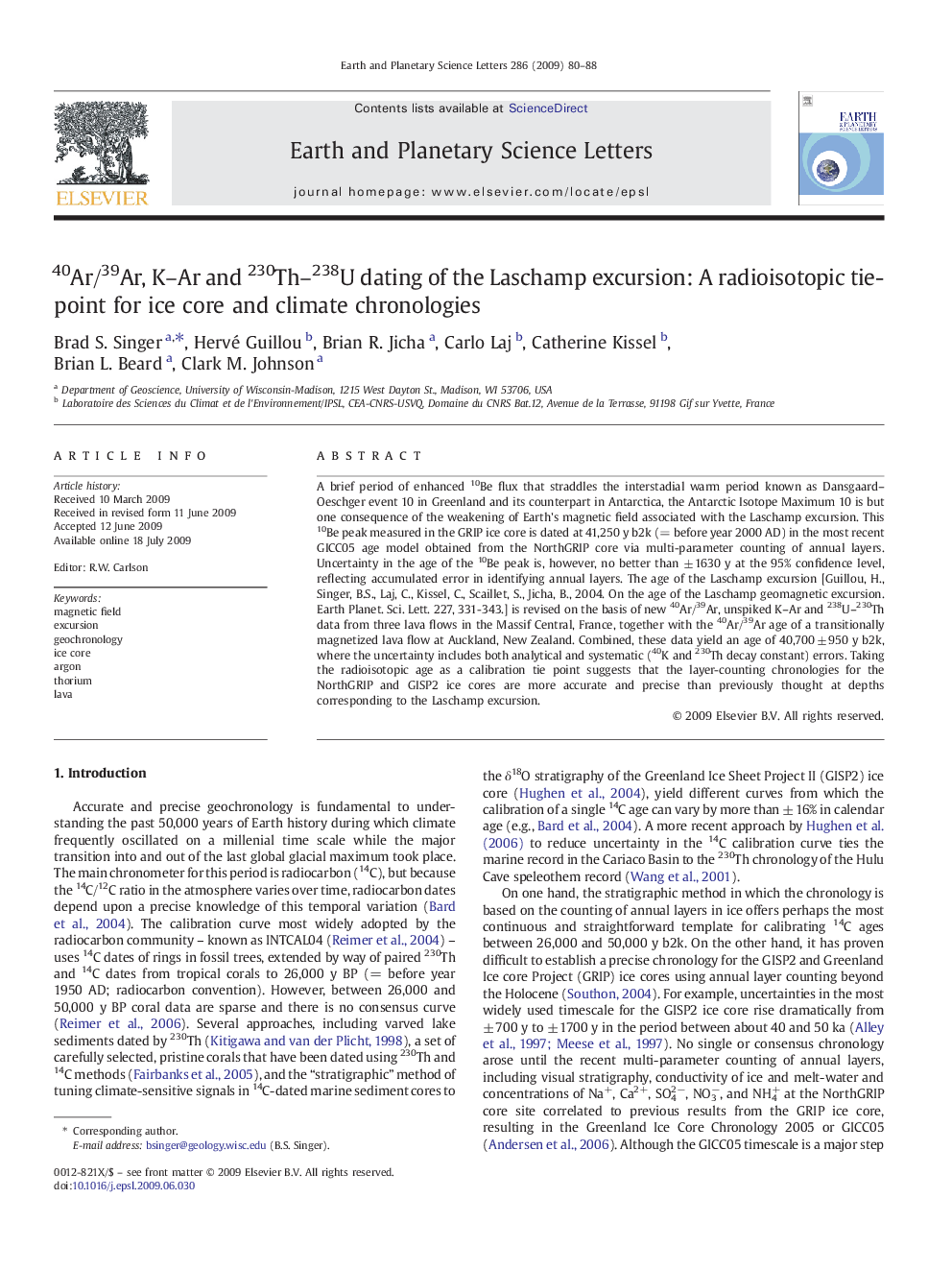 40Ar/39Ar, K–Ar and 230Th–238U dating of the Laschamp excursion: A radioisotopic tie-point for ice core and climate chronologies