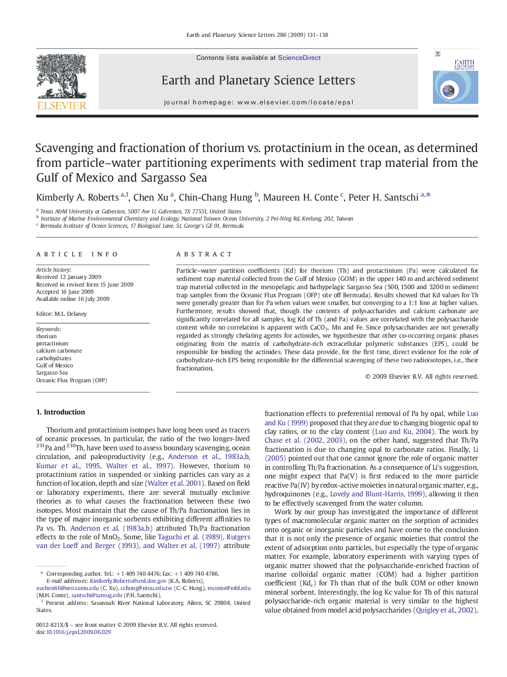 Scavenging and fractionation of thorium vs. protactinium in the ocean, as determined from particle–water partitioning experiments with sediment trap material from the Gulf of Mexico and Sargasso Sea