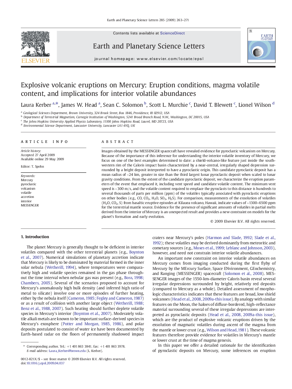 Explosive volcanic eruptions on Mercury: Eruption conditions, magma volatile content, and implications for interior volatile abundances