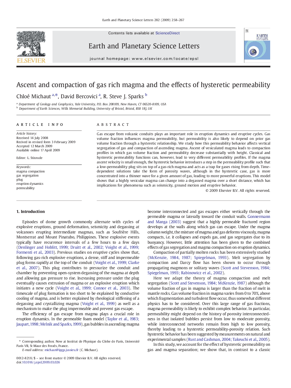 Ascent and compaction of gas rich magma and the effects of hysteretic permeability