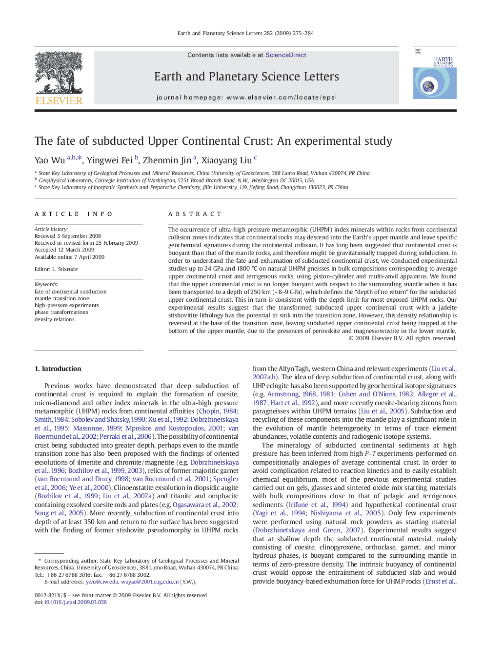 The fate of subducted Upper Continental Crust: An experimental study