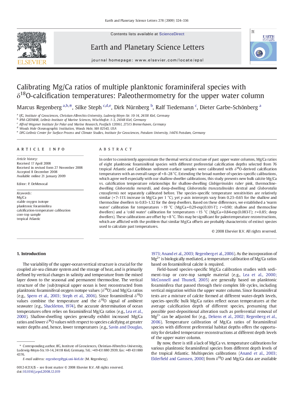 Calibrating Mg/Ca ratios of multiple planktonic foraminiferal species with δ18O-calcification temperatures: Paleothermometry for the upper water column