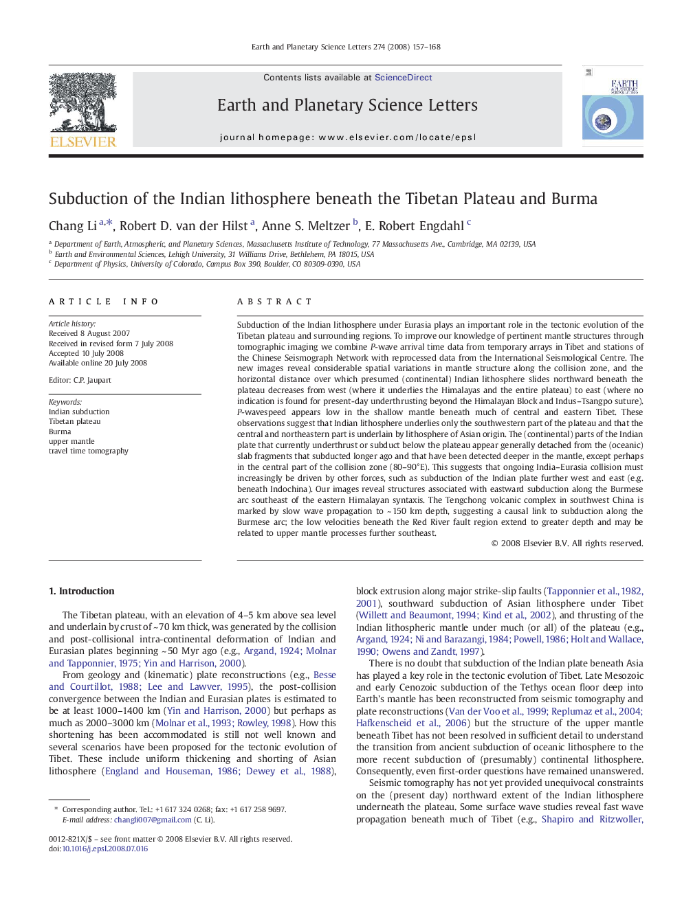 Subduction of the Indian lithosphere beneath the Tibetan Plateau and Burma