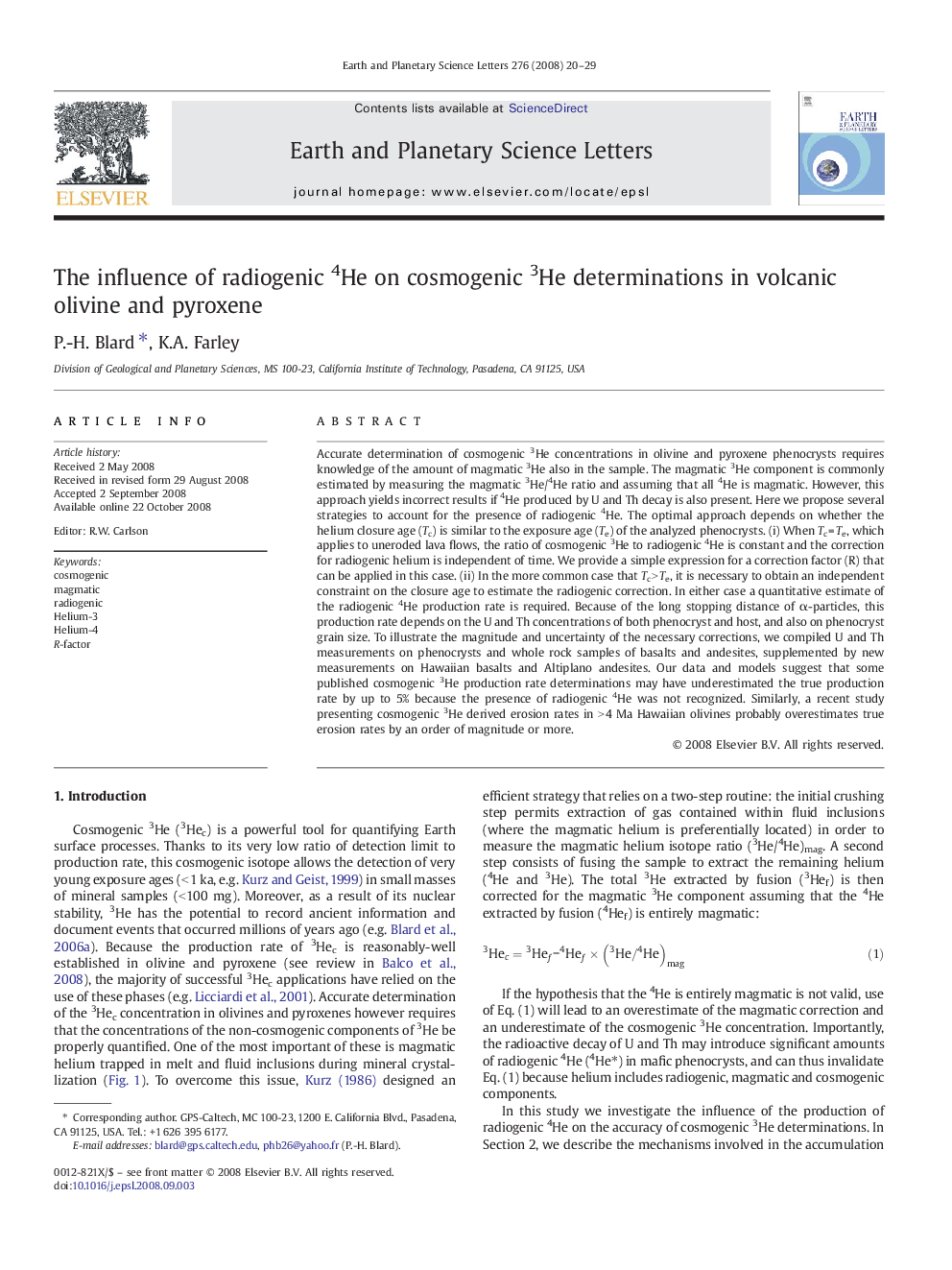 The influence of radiogenic 4He on cosmogenic 3He determinations in volcanic olivine and pyroxene