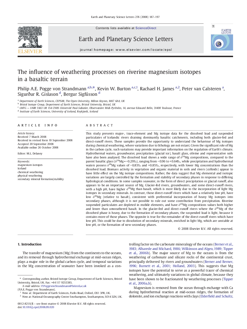 The influence of weathering processes on riverine magnesium isotopes in a basaltic terrain