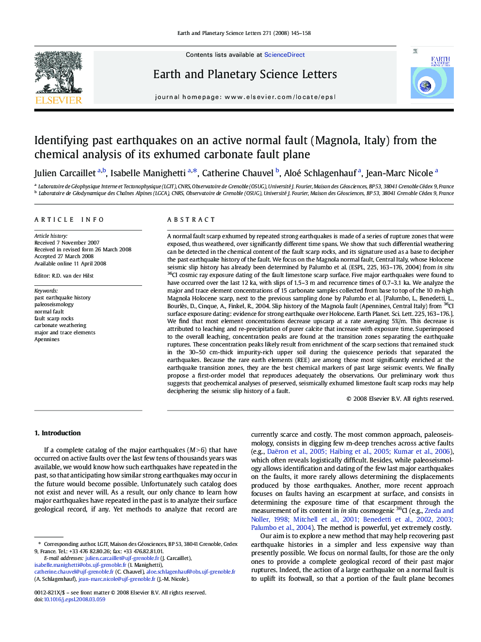 Identifying past earthquakes on an active normal fault (Magnola, Italy) from the chemical analysis of its exhumed carbonate fault plane